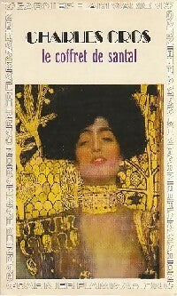 Livrenpoche : Le coffret de Santal - Charles Cros - Livre