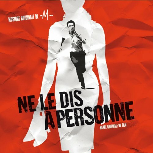 Livrenpoche : Ne Le Dis A Personne (Bof) - M, Ronsted R - CD