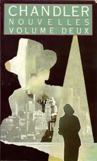 Livrenpoche : Nouvelles Tome II - Raymond Chandler - Livre