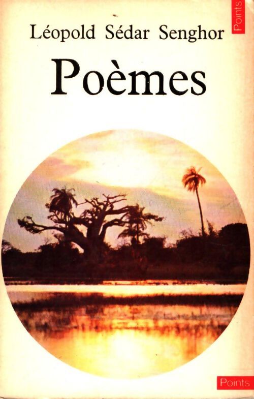 Livrenpoche : Poèmes - Sanghor Léopold Sédar - Livre
