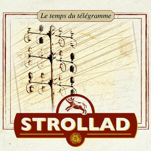 Livrenpoche : Strollad - Le Temps Du Telegramme - Strollad - CD
