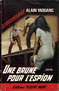 Livrenpoche : Une brune pour l'espion - Alain Yaouanc - Livre