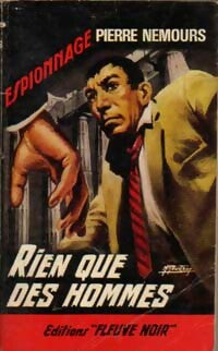 Livrenpoche : Rien que des hommes - Pierre Nemours - Livre