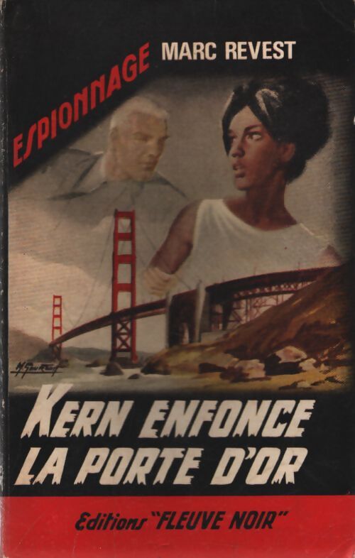 Kern enfonce la porte d'or - Marc Revest - Livre