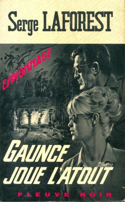 Livrenpoche : Gaunce joue l'atout - Serge Laforest - Livre