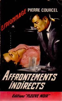 Livrenpoche : Affrontements indirects - Pierre Courcel - Livre