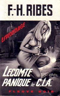 Livrenpoche : Lecomte panique le C.I.A. - F.-H. Ribes - Livre