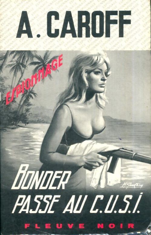 Livrenpoche : Bonder passe au C.U.S.I. - André Caroff - Livre