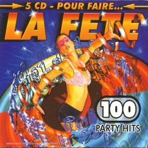 Livrenpoche : 100 Party Hits - Collectif - CD