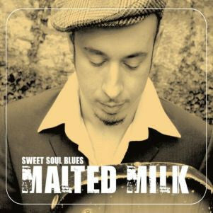 Livrenpoche : Malted Milk - Sweet Soul Blues - Malted Milk - CD