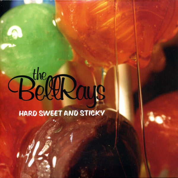 Livrenpoche : The Bellrays - Hard Sweet And Sticky - The Bellrays - CD