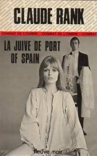 Livrenpoche : La juive de Port of Spain - Claude Rank - Livre