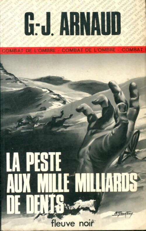 Livrenpoche : La peste aux mille milliards de dents - Georges-Jean Arnaud - Livre