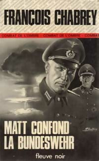 Livrenpoche : Matt confond la Bundeswehr - François Chabrey - Livre