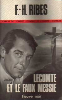 Lecomte et le faux messie - F.-H. Ribes - Livre