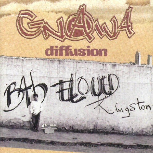 Livrenpoche : Gnawa Diffusion - Bab El Oued Kingston - Gnawa Diffusion - CD