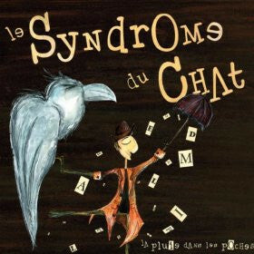 Livrenpoche : Le Syndrome Du Chat - La pluie dans les poches - Le Syndrome Du Chat - CD