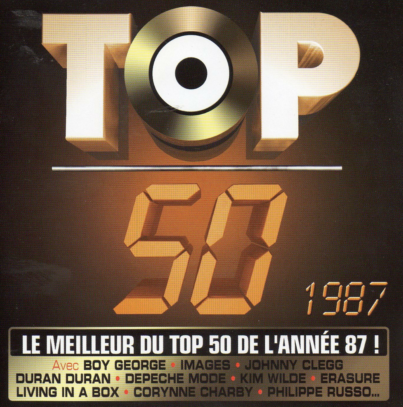 Livrenpoche : Top 50 1987 - Images, Kazero, Boy George, Kim Wilde..... - CD