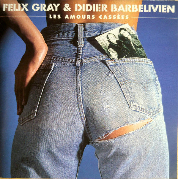 Livrenpoche : Félix Gray & Didier Barbelivien - Les amours cassées - Didier Barbelivien, Félix Gray - CD