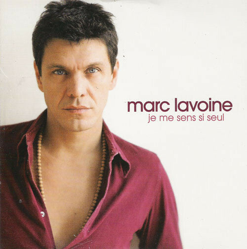 Livrenpoche : Marc Lavoine - Je me sens si seul - Marc Lavoine - CD