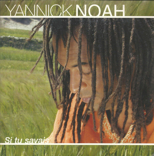 Livrenpoche : Yannick Noah - Si tu savais - Yannick Noah - CD