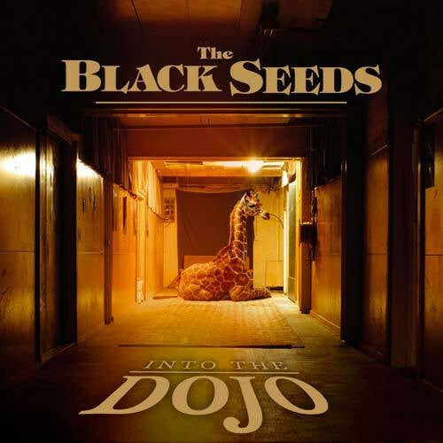 Livrenpoche : The Black Seeds - Into the dojo - The Black Seeds - CD