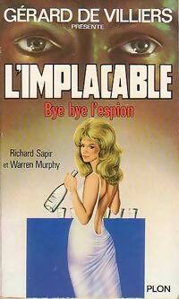 Livrenpoche : Bye bye l'espion - Warren Murphy, Richard Sapir - Livre