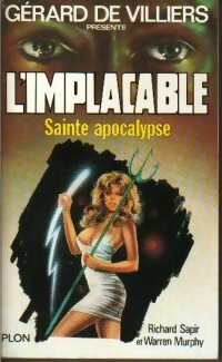 Livrenpoche : Sainte apocalypse - Warren Murphy, Richard Sapir - Livre