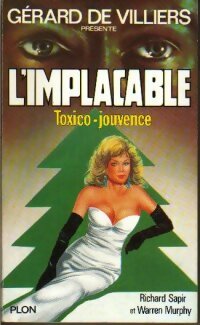 Livrenpoche : Toxico-jouvence - Warren Murphy, Richard Sapir - Livre