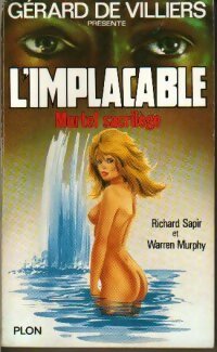 Livrenpoche : Mortel sacrilège - Warren Murphy, Richard Sapir - Livre