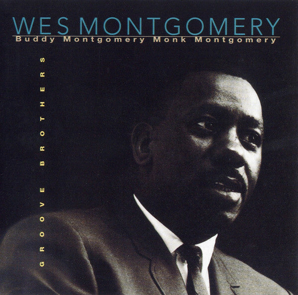 Livrenpoche : Wes Montgomery - Groove brothers - Wes Montgomery - CD