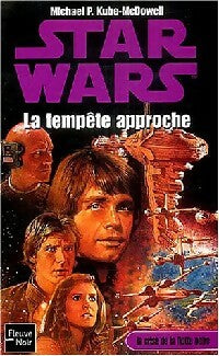 Livrenpoche : La crise de la flotte noire Tome I : La tempête approche, Année  16 - Michael P. Kube-McDowell - Livre