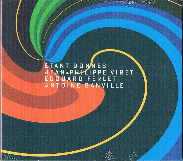 Livrenpoche : Jean-Philippe Viret, edouard ferlet, antoine banville - Etant donnés - Jean-Philippe Viret, Edouard Ferlet, Antoine Banville - CD