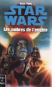 Livrenpoche : Les ombres de l'Empire, Année 4 - Steve Perry - Livre