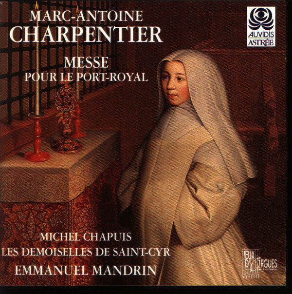 Livrenpoche : Charpentier - Michel Chapuis - Messe pour le Port-Royal - Charpentier - CD