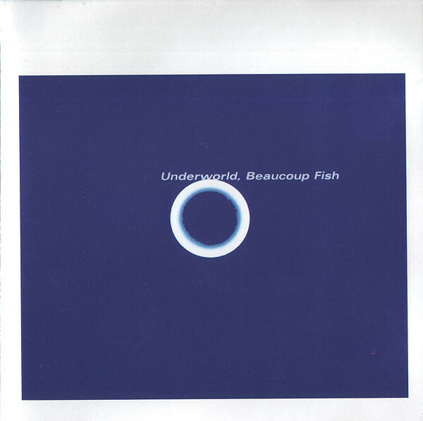Livrenpoche : Underworld - Beaucoup fish - Underworld - CD