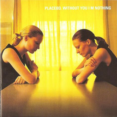 Livrenpoche : Placebo - Without you i'm nothing - Placebo - CD