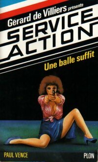 Livrenpoche : Une balle suffit - Paul Vence - Livre