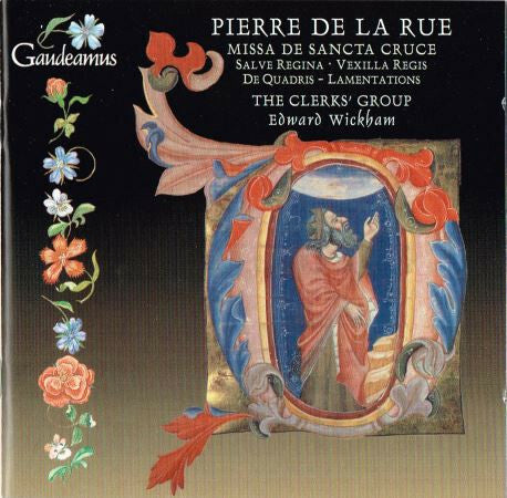 Livrenpoche : Pierre De La Rue - The clerks' group, Edward wickham - Missa de Sancta Cruce - Pierre De La Rue - CD
