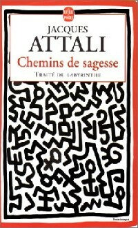Livrenpoche : Chemins de sagesse - Jacques Attali - Livre