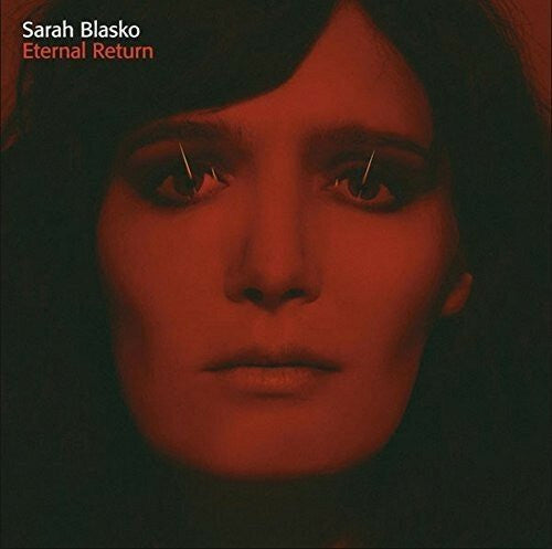 Livrenpoche : Sarah Blasko - Eternal return - Sarah Blasko - CD