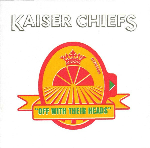 Livrenpoche : Kaiser Chiefs - Off with their heads - Kaiser Chiefs - CD