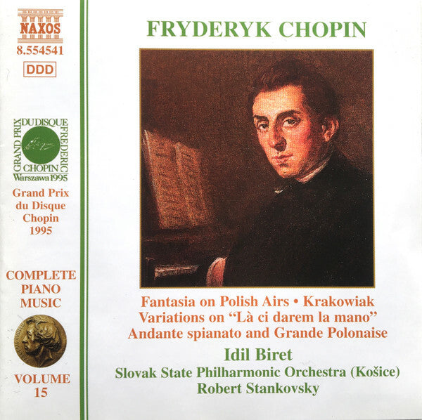 Livrenpoche : Fryderyk Chopin, Idil Biret, Slovak State Philharmonic Orchestra , Robert Stankovsky - Fantasia on polish airs , krakowiak , variations on là ci darem la mano , andante spianato and grande p - Slovak State Philharmonic Orchestra, Fryderyk Chopin, Idil Biret, Robert Stankovsky - CD