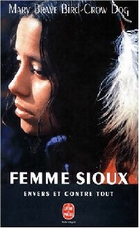 Femme sioux - Mary Brave Bird-Crow Dog - Livre