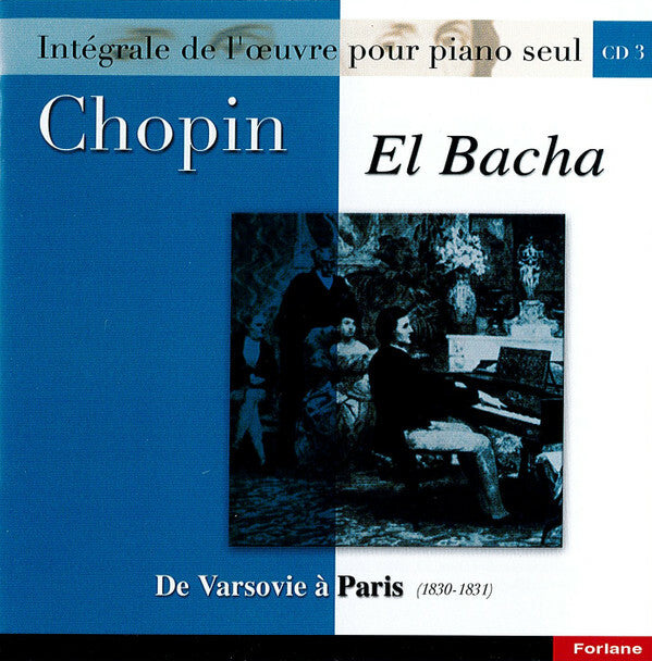 Livrenpoche : Chopin, El Bacha - De Varsovie à Paris (1830-1831) - Chopin, El Bacha - CD