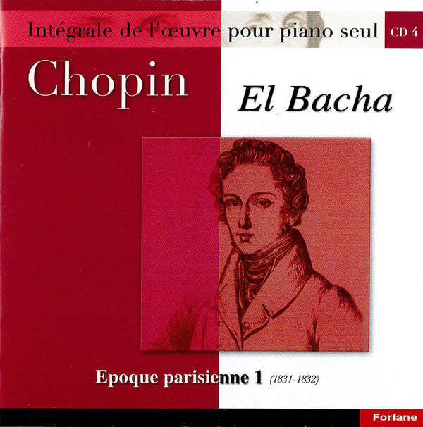 Livrenpoche : Chopin, El Bacha - Epoque parisienne 1 (1831-1832) - Chopin, El Bacha - CD