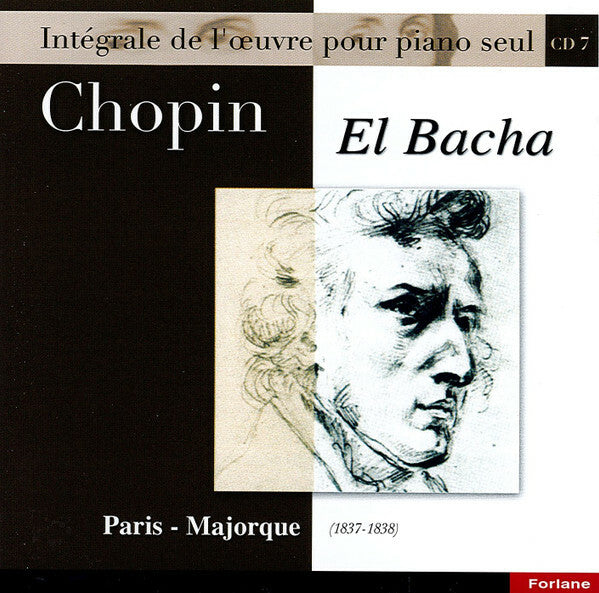 Livrenpoche : Chopin, El Bacha - Paris - Majorque (1837-1838) - Chopin, El Bacha - CD