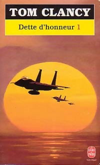 Livrenpoche : Dette d'honneur Tome I - Tom Clancy - Livre