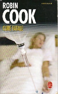 Livrenpoche : Cure fatale - Robin Cook - Livre