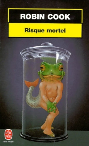 Livrenpoche : Risque mortel - Robin Cook - Livre